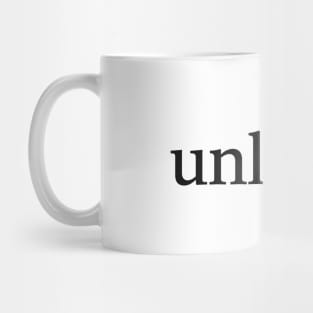 Unless...  My Brother, My Brother, and Me Mug